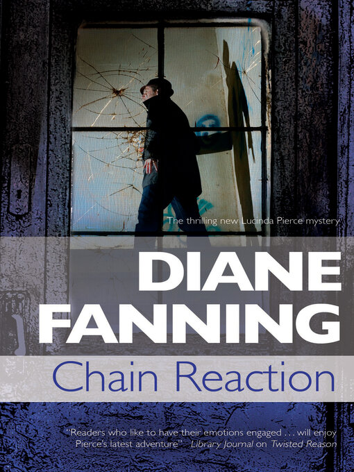 Title details for Chain Reaction by Diane Fanning - Available